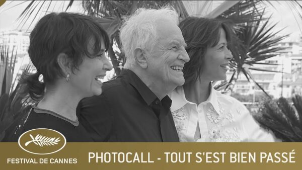 TOUT S’EST BIEN PASSE – PHOTOCALL – CANNES 2021 – EV