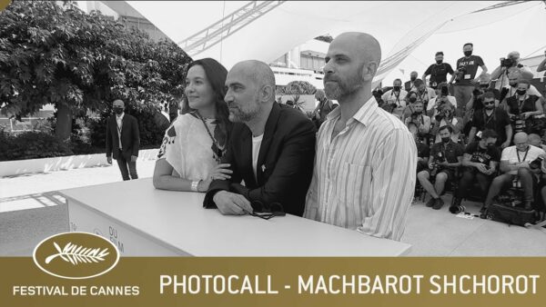 MACHBAROT SHCHOROT – PHOTOCALL – CANNES 2021 – VF