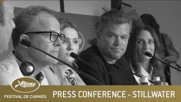 STILLWATER – PRESS CONFERENCE – CANNES 2021 – EV