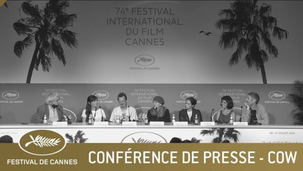 COW – CONFERENCE DE PRESSE – CANNES 2021 – VF