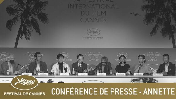 ANNETTE – CONFERENCE DE PRESSE – CANNES 2021 – VF