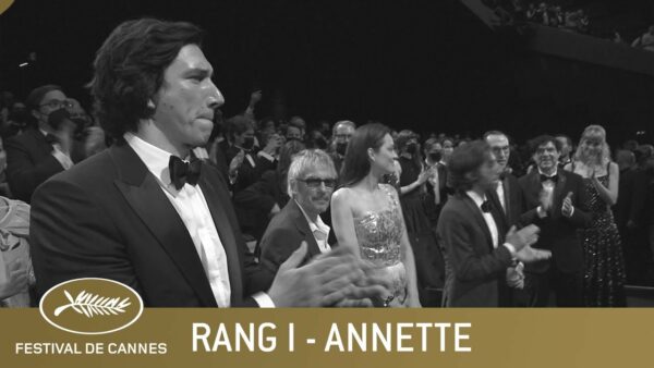 ANNETTE – RANG I – CANNES 2021 – VO