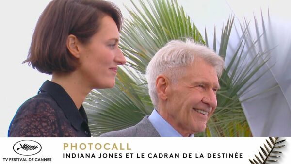 Indiana Jones et le cadran de la destinée – Photocall – VF – Cannes 2023