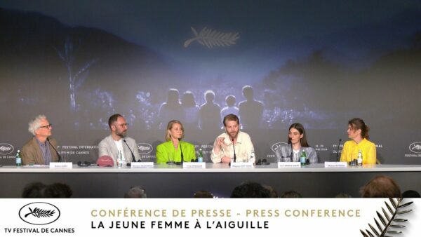 LA JEUNE FEMME À L’AIGUILLE – Conférence de presse – Français – Cannes 2024