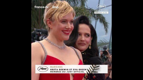 Greta Gerwig et Eva Green complices aux marches du Festival de Cannes !