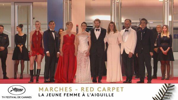 LA JEUNE FEMME À L’AIGUILLE – Les Marches – Français – Cannes 2024